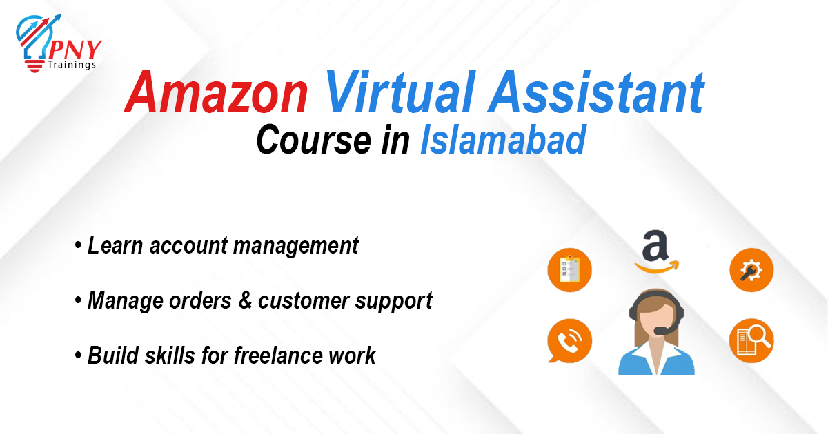Amazon Virtual Assistant Course in Islamabad & Rawalpindi